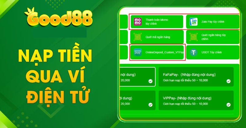 Nạp tiền Good88 thông qua các loại ví điện tử